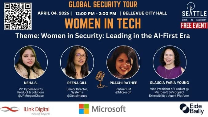 Women in Tech: Leading Security in the AI Era | April 4 | Global Security Tour
