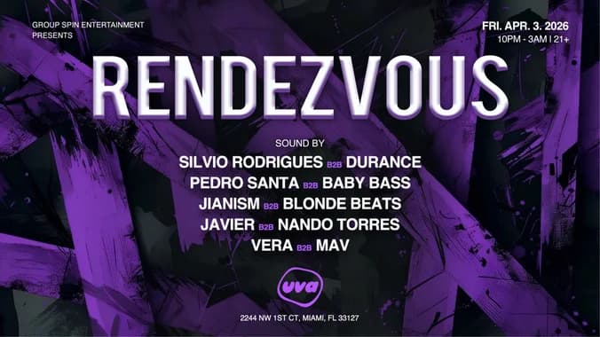 RENDEZVOUS @ Uva Uva Wynwood