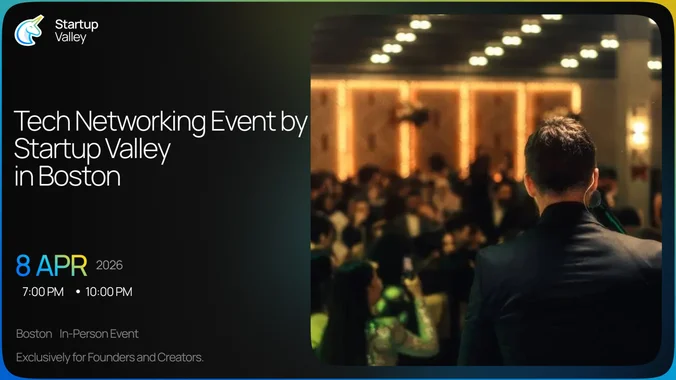 Tech Networking Event by Startup Valley in Boston